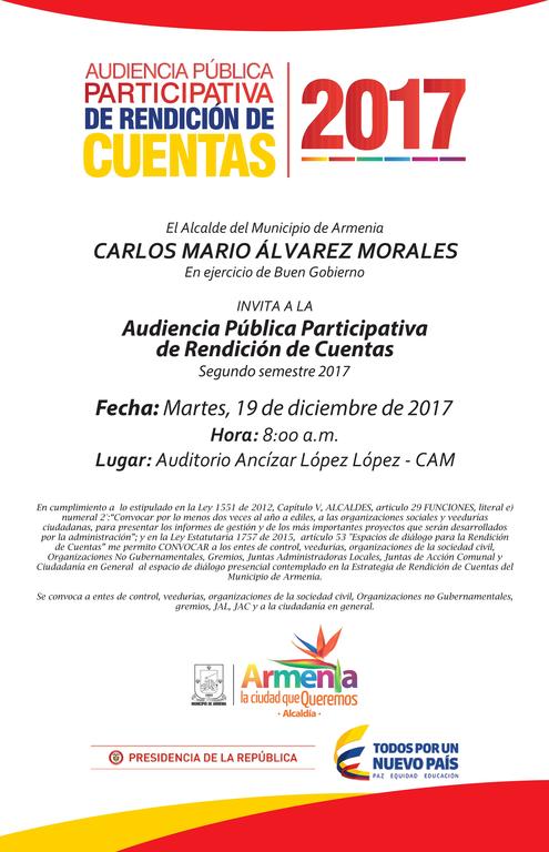 Audiencia Publica Participativa de Rendición de Cuentas Segundo Semestre 2017