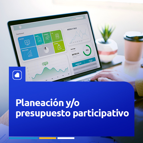 Planeación y presupuesto participativo